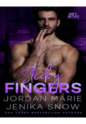 Sticky Fingers: Hot-Bites Novella