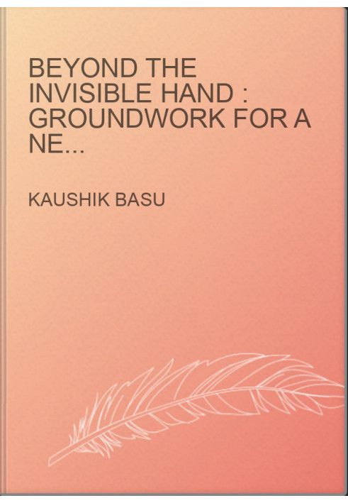 Beyond the Invisible Hand : Groundwork for a New Economics