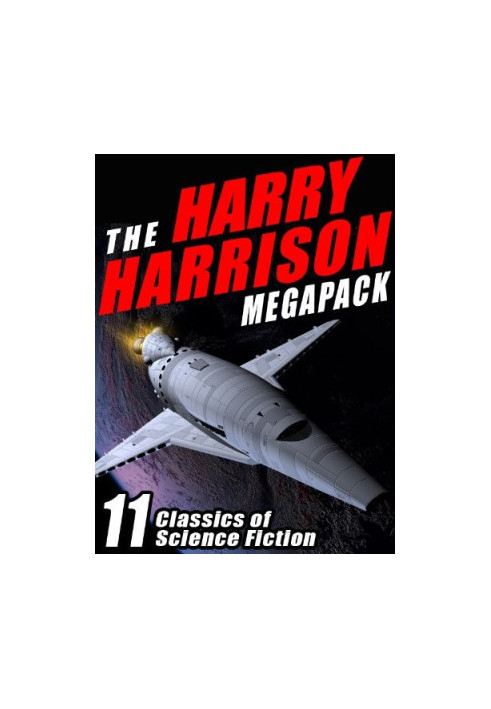 The Harry Harrison Megapack: 11 Classics of Science Fiction