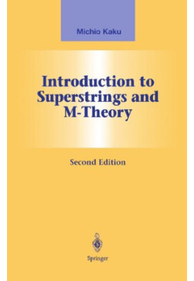 Introduction to Superstrings and M-Theory
