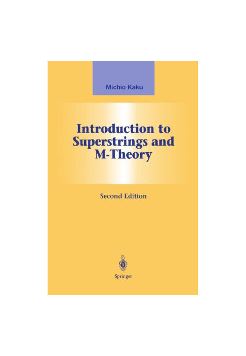 Introduction to Superstrings and M-Theory