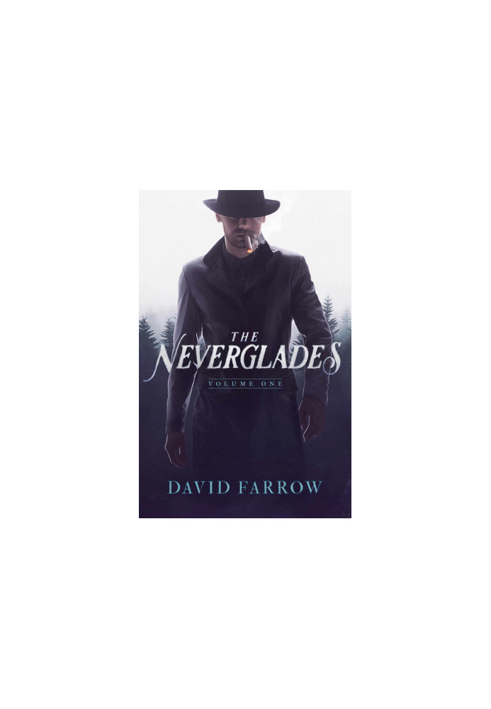The Neverglades: Volume One