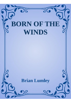 BORN OF THE WINDS