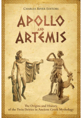 Apollo and Artemis: The Origins and History of the Twin Deities in Ancient Greek Mythology