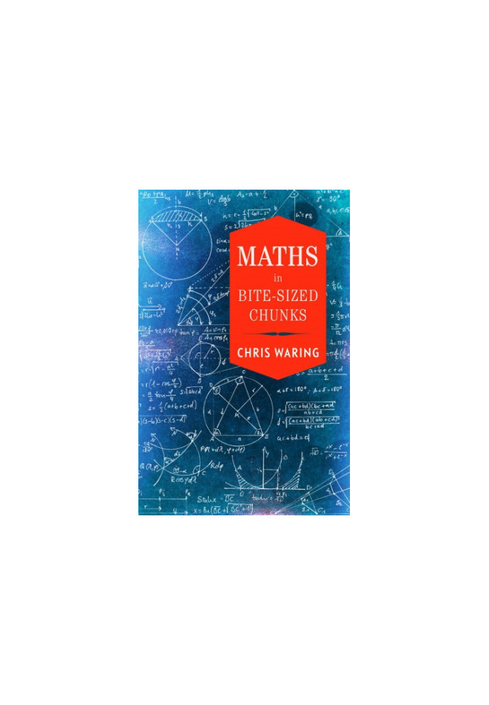 Maths in Bite-sized Chunks