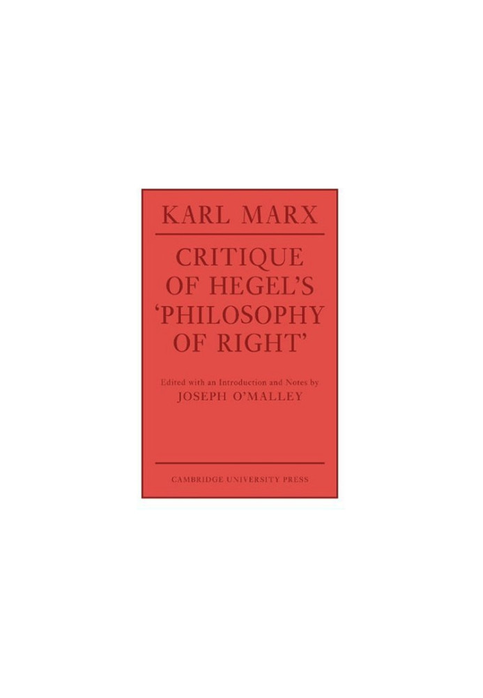 Critique of Hegel’s ’Philosophy Of Right’
