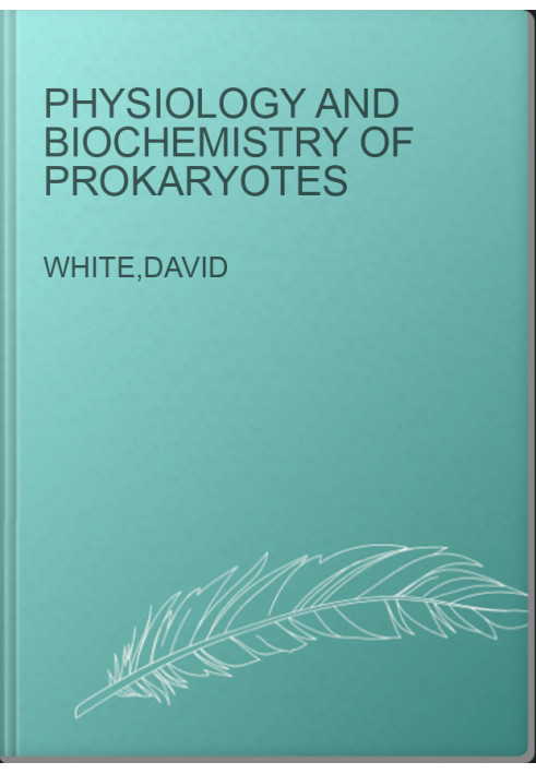 Physiology and Biochemistry of Prokaryotes