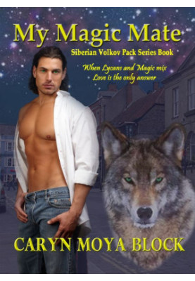 [Siberian Volkov Pack 04] • My Magic Mate