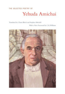 The selected poetry of Yehuda Amichai