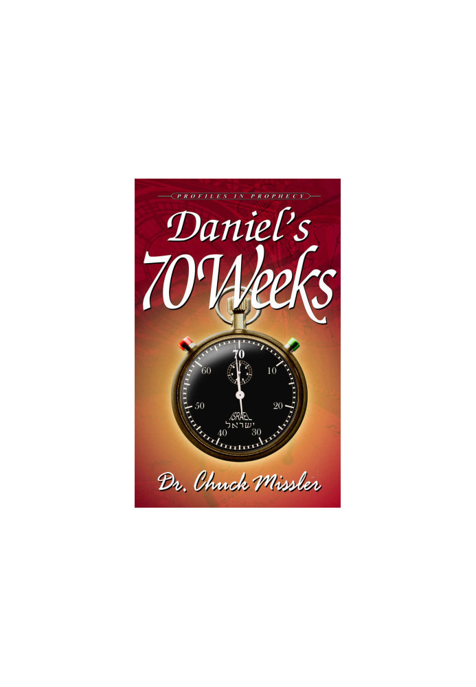 Daniel's 70 Week's: Profiles in Prophecy
