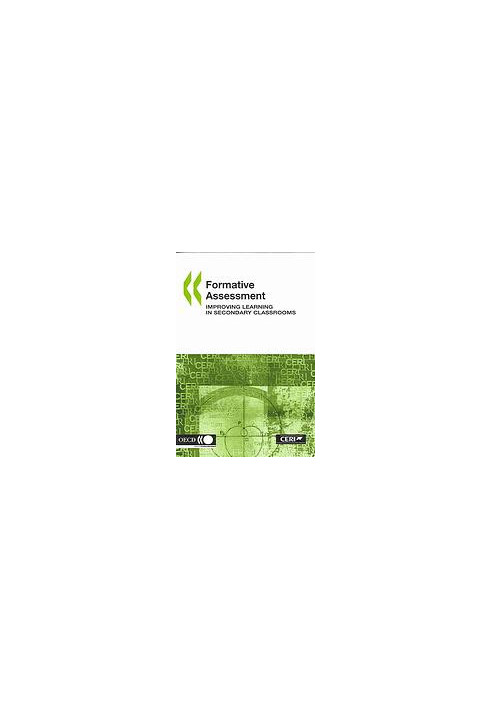Formative Assessment : Improving Learning in Secondary Classrooms.