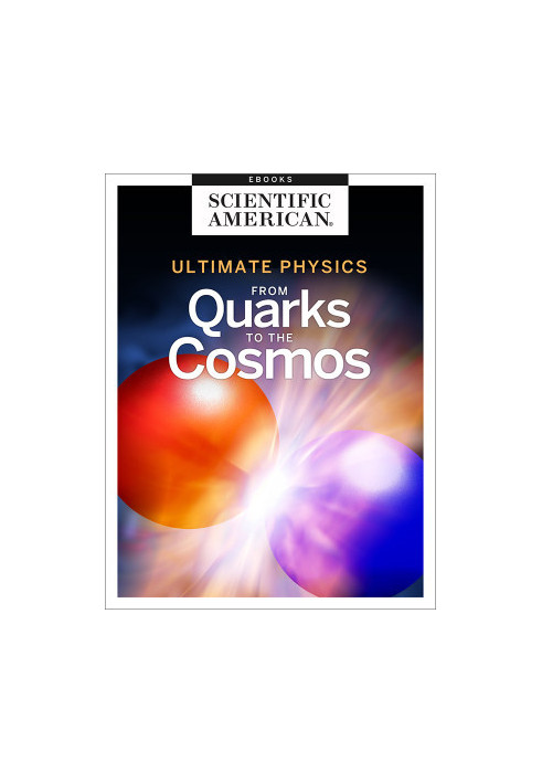 Ultimate Physics: From Quarks to the Cosmos