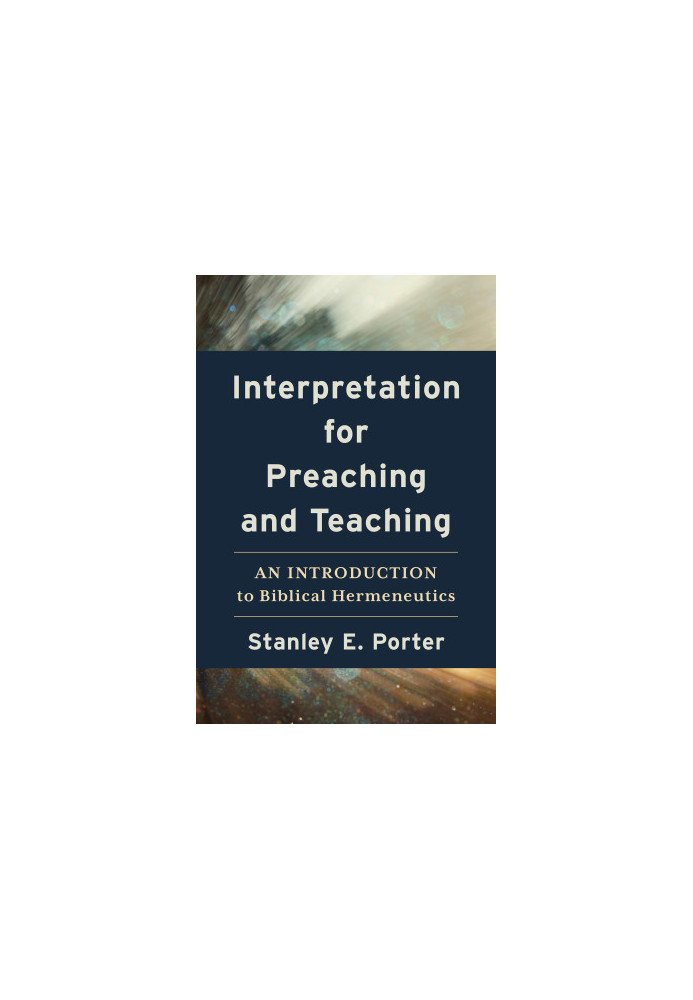 Interpretation for Preaching and Teaching