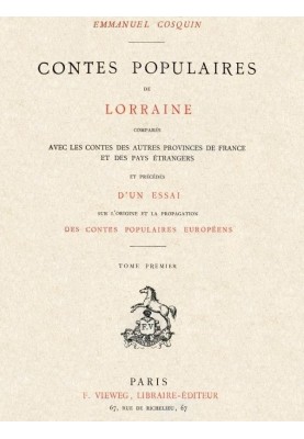 Popular tales from Lorraine, compared with tales from other provinces of France and foreign countries, volume 1 (of 2)