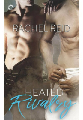 Heated Rivalry: Game Changers (Book 2)