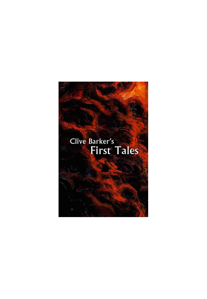 Clive Barker's First Tales