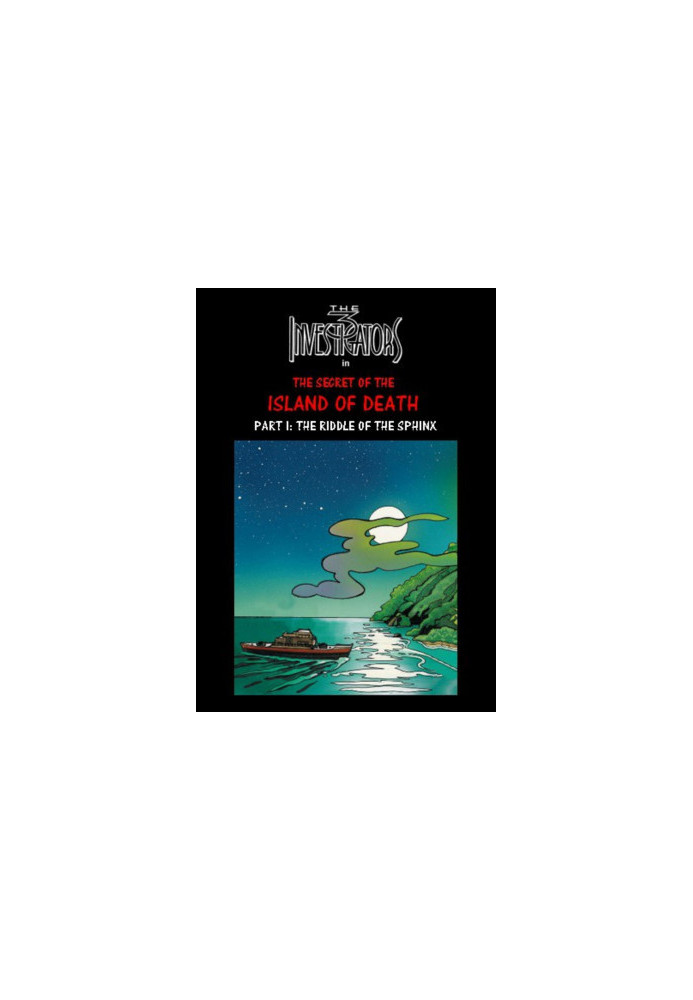The Three Investigators [100-1]: The Secret of the Island of Death (Part I)