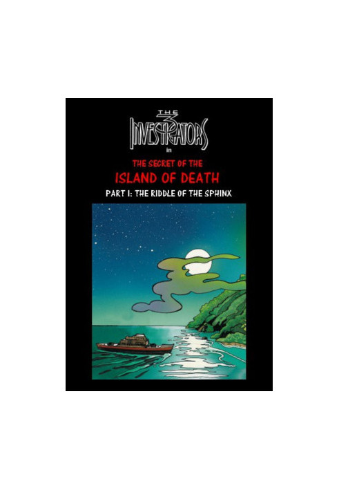 The Three Investigators [100-1]: The Secret of the Island of Death (Part I)