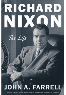 Richard Nixon: the life