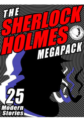 The Sherlock Holmes Megapack