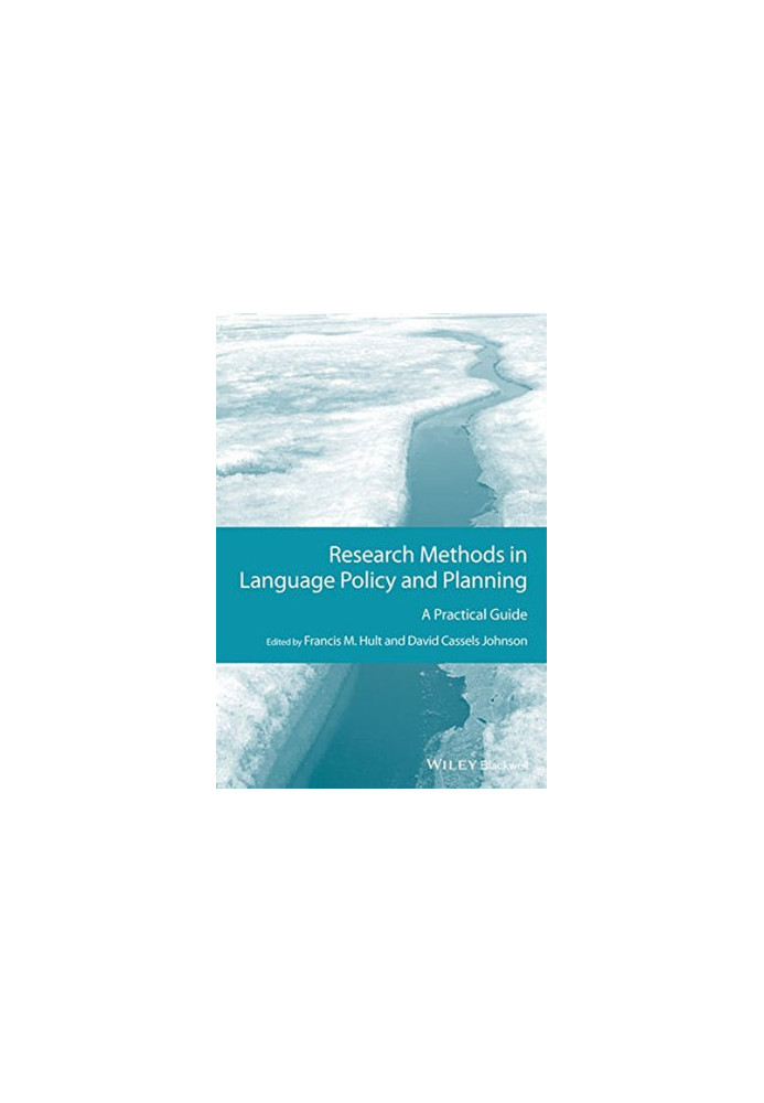 Research methods in language policy and planning : a practical guide