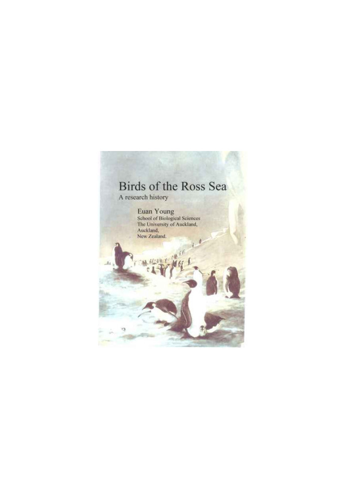 Birds of the Ross Sea: A Resh History