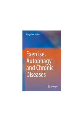 Exercise, Autophagy and Chronic Diseases