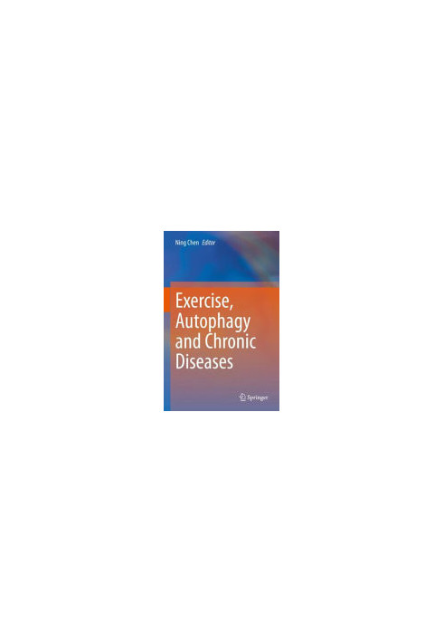 Exercise, Autophagy and Chronic Diseases