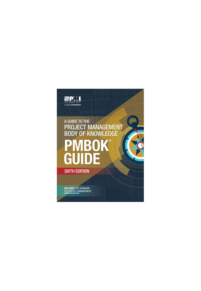 A Guide to the Project Management Body of Knowledge (PMBOK® Guide) (No Sidebar TOC)