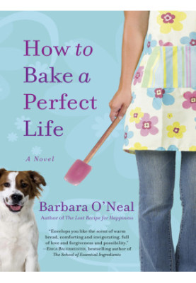 How to Bake a Perfect Life