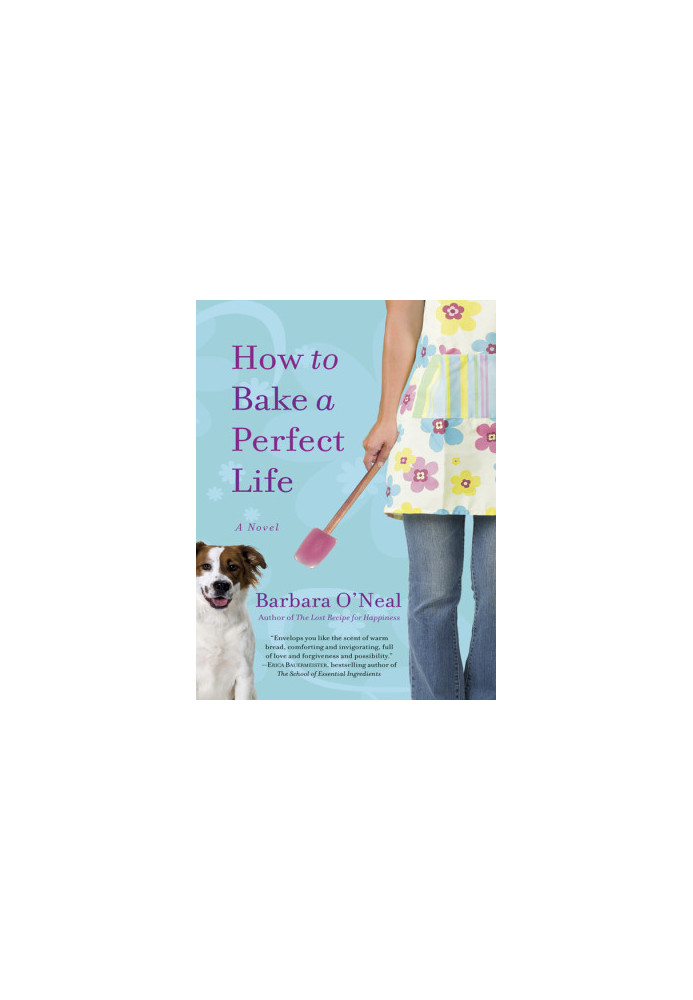 How to Bake a Perfect Life