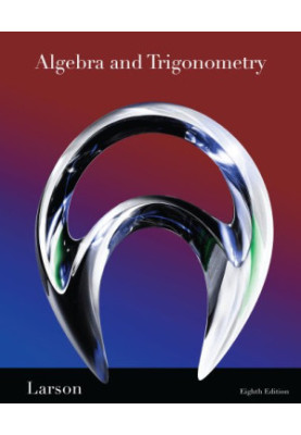 Algebra and Trigonometry (Eighth Edition)