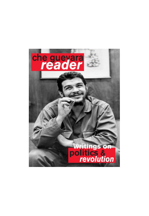 Che Guevara Reader