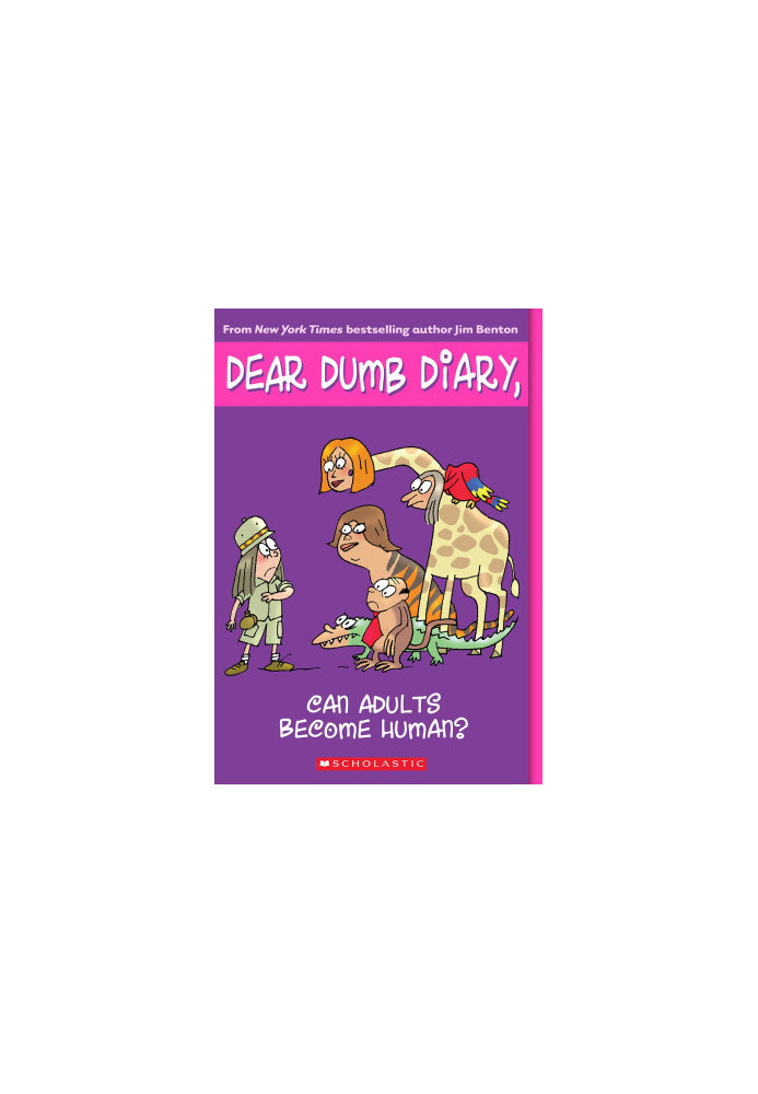 [Dear Dumb Diary 05] • Can Adults Become Human