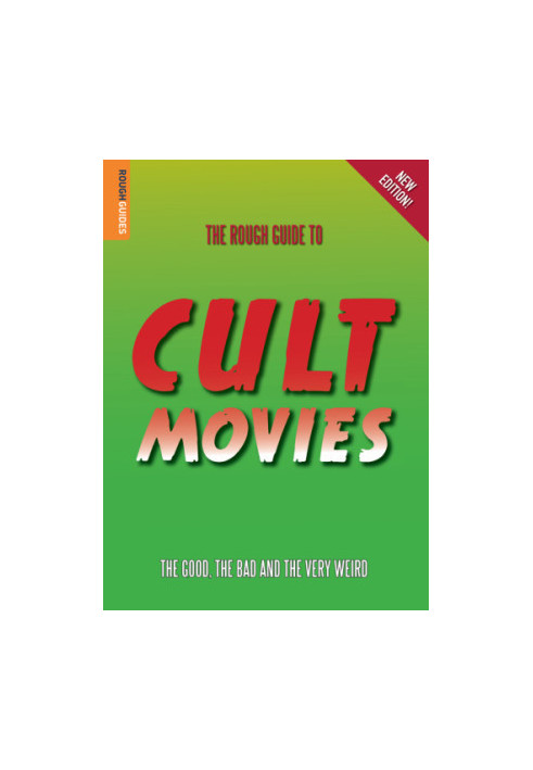 The Rough Guide to Cult Movies