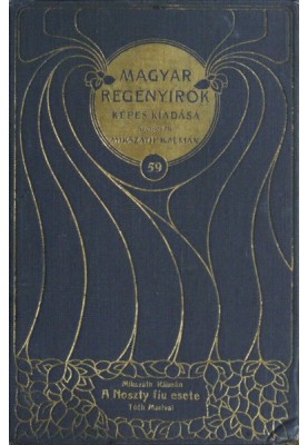 The case of Noszty's son with Mari Tóth (volume 1)