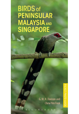 Birds of Peninsular Malaysia and Singapore
