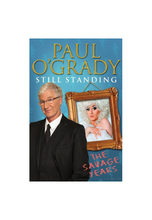 Still Standing: The Savage Years