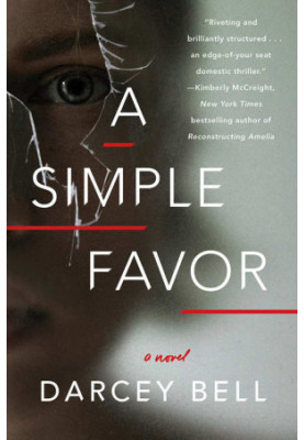 A Simple Favor · A Novel