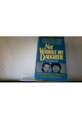 Not Without My Daughter