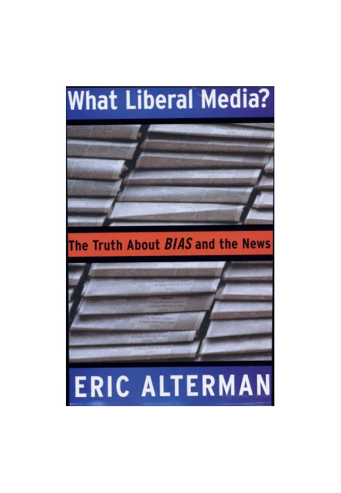 What Liberal Media?