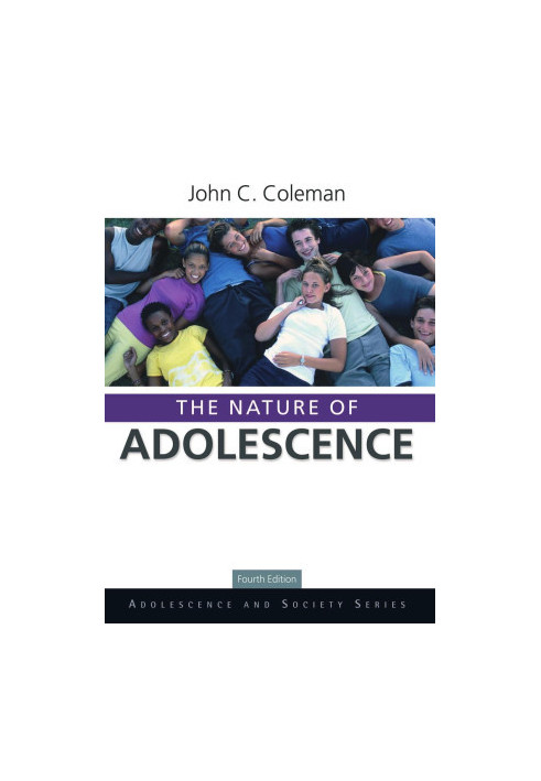 The Nature of Adolescence (Adolescence and Society)