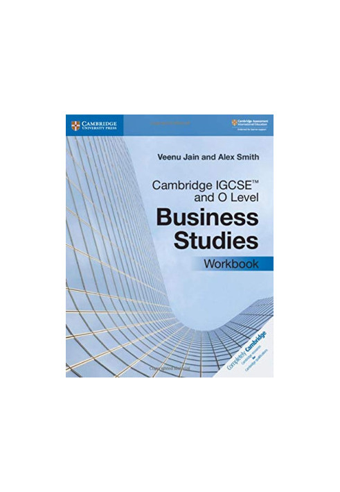Cambridge IGCSE™ and O Level Business Studies Workbook