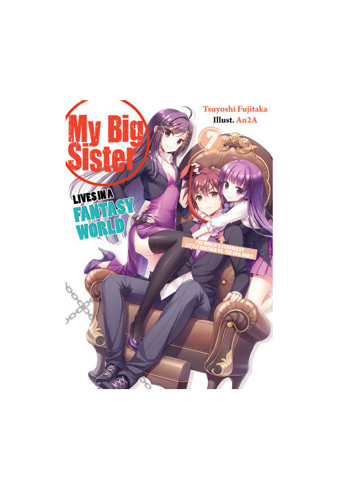 My Big Sister Lives in a Fantasy World 7: The World’s Strongest Little Brother Vs. The Evil God?!