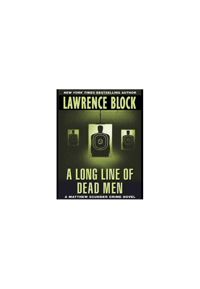 [Matthew Scudder 12] • A Long Line of Dead Men