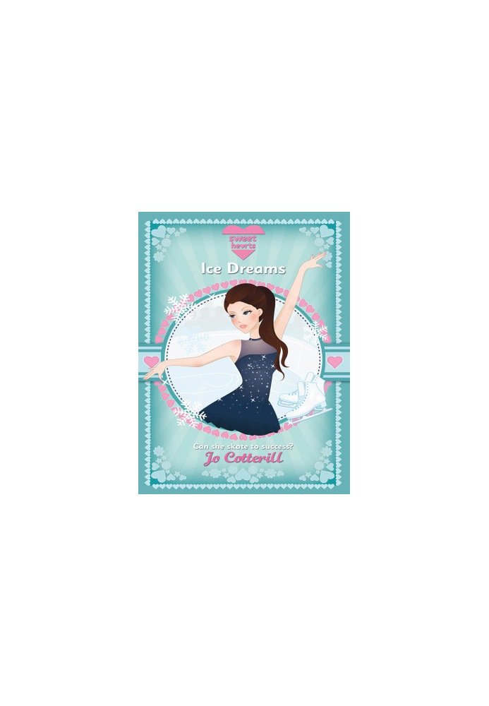 [Sweet Hearts 04] • Ice Dreams