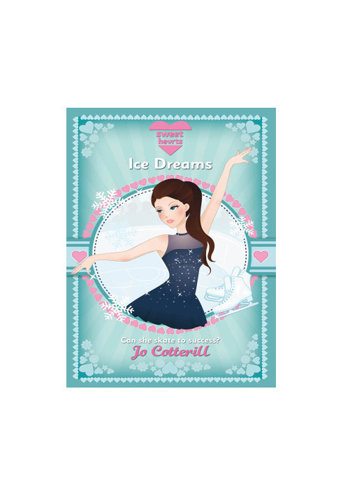 [Sweet Hearts 04] • Ice Dreams