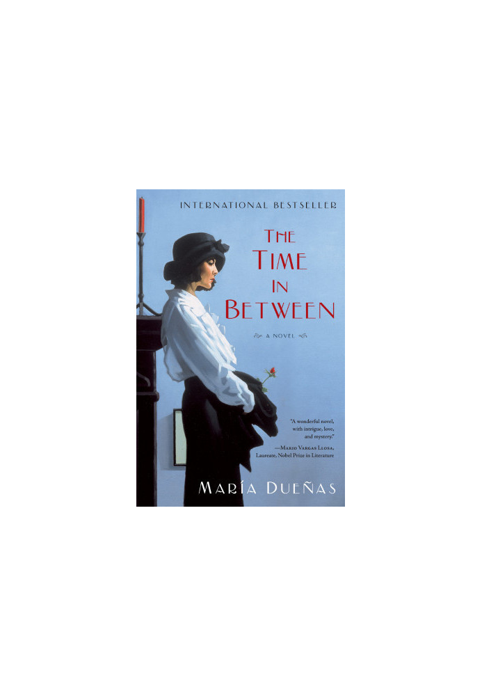 The Time in Between · A Novel