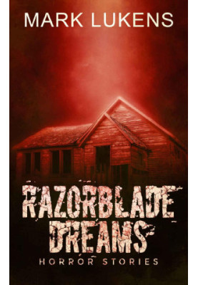 Razorblade Dreams · Horror Stories