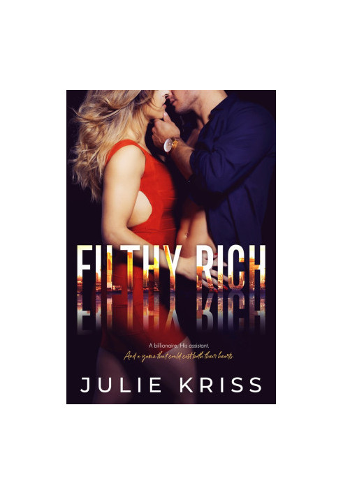 [Filthy Rich 01] • Filthy Rich